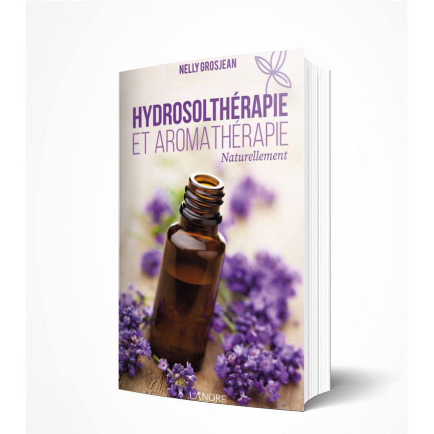 hydrosolthérapie et aromathérapie naturellement