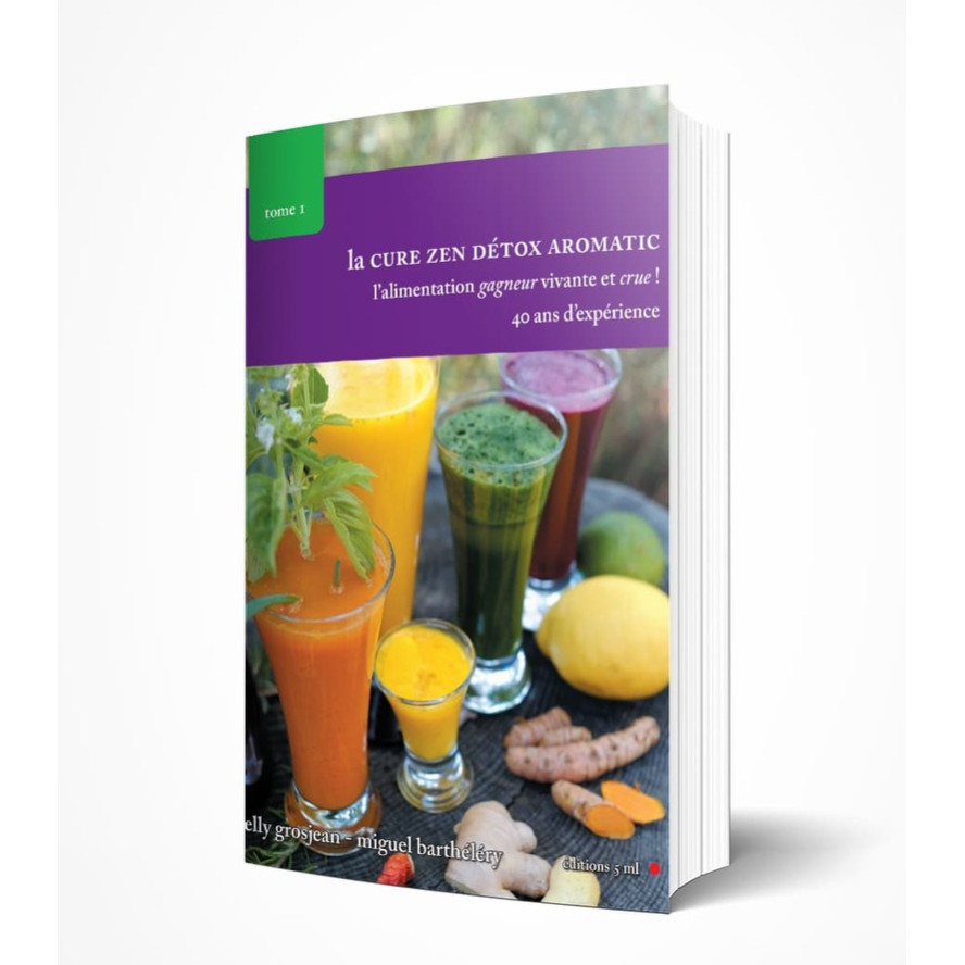 ebook - la cure zen detox aromatique, tome 1