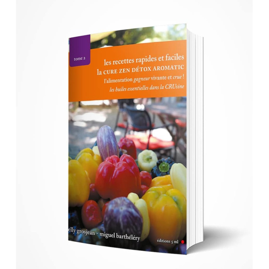 ebook - la cure zen detox aromatique, tome 2
